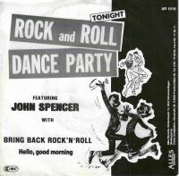 John Spencer - Bring Back Rock N Roll (7